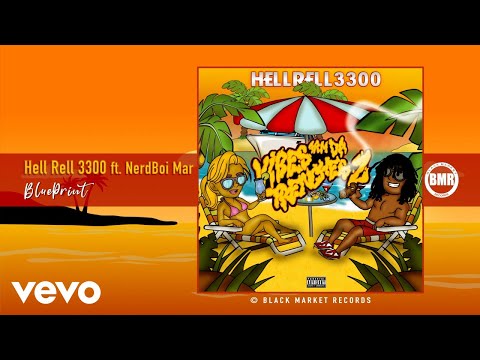 Hell Rell 3300 - Blue Print (Official Audio) ft. Nerdboi Mar