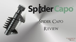 Video thumbnail for Spider Capo Review by Average Reviews From An Average Guy