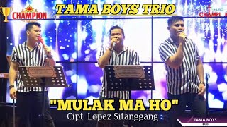 Download lagu TAMA BOYS TRIO - MULAK MA HO Cipt. Lopez Sitanggang || LIVE IN CHAMPION CAFE MEDAN mp3