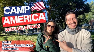 All Details About CAMP AMERICA I Amerika Deneyiminin En Uygun/Kolay Yolu