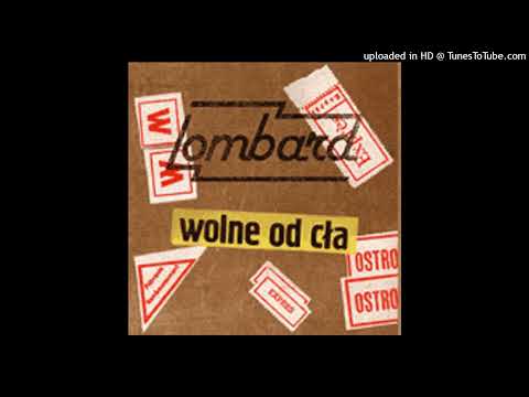 Lombard - Szklana pogoda (1983) - HQ