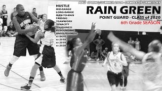 Rain Green: 6th Grade True Point-Guard Basketball Girl Mixtape (Official)