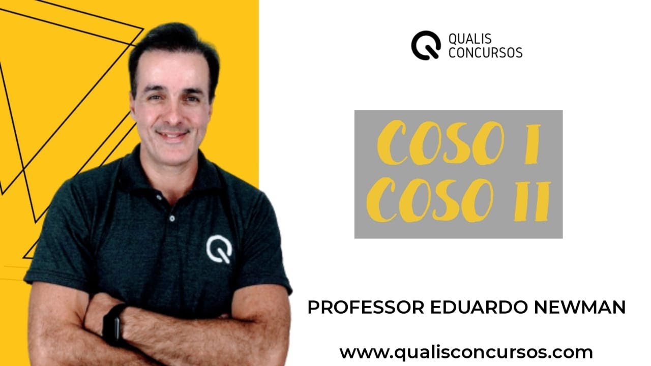 Controles Internos - COSO I e COSO II | Prof. Eduardo Newman