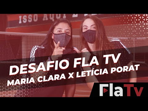 Desafio FlaTV | Maria Clara x Letícia Porat