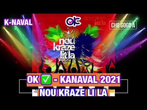 KANAVAL 2021 - OK -  NOU KRAZE LIT LA