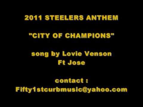 lovie steeler anthem 2011