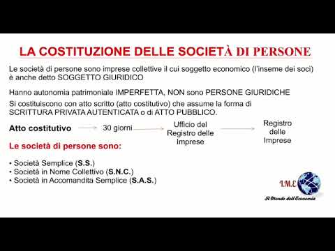 LE SOCIETÀ: DEFINIZIONE GENERALE E LE SOCIETÀ DI PERSONE