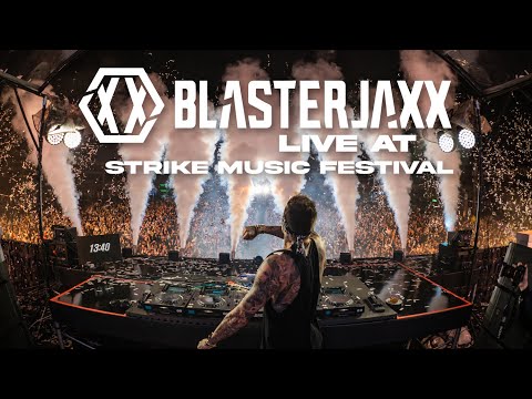 Blasterjaxx live @ Strike Music Festival 2022