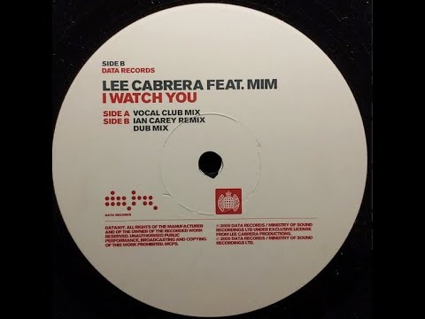 Lee Cabrera Featuring Mim - I Watch You (Vocal Club Mix)