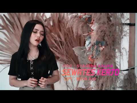 Syahiba Saufa - Sewates Kerjo