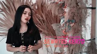 Download lagu Syahiba Saufa - Sewates Kerjo mp3 Download lagu Syahiba Saufa - Sewates Kerjo mp3
