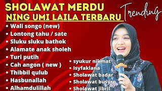 Download lagu SHOLAWAT NING UMI LAILA FULL ALBUM POPULER TERBARU 2024 ( NEW VIDEO VERSION ) . mp3