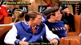 Fonzie Richie   Happy Days Theme Song