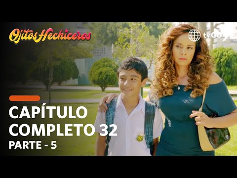 Ojitos Hechiceros | Season 1 | Episode 32 - 5/5 | América Televisión