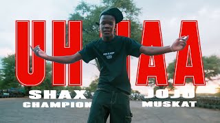 Download lagu UH HAA - Shax Champion ft Jojo Muskat mp3 Download lagu UH HAA - Shax Champion ft Jojo Muskat mp3
