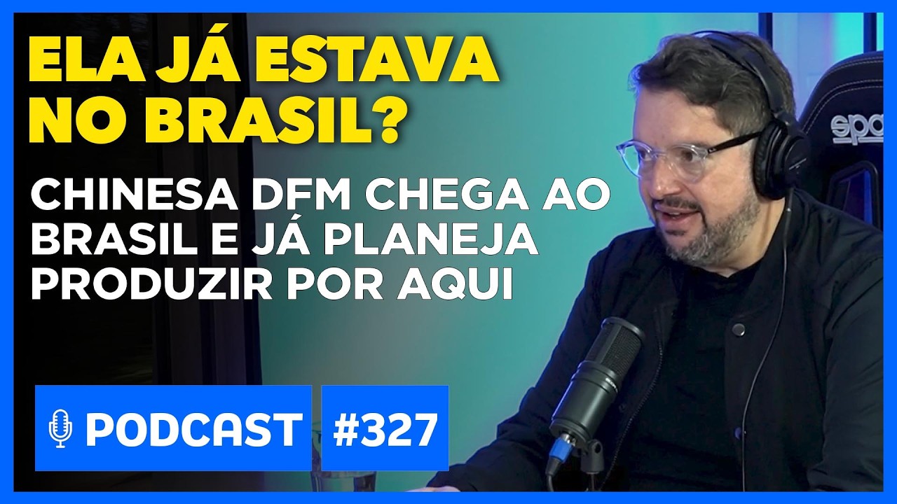 Podcast Motor1.com: DFM chegará ao Brasil para briga com GWM e BYD e até SUV elétrico de 1.200 cv!