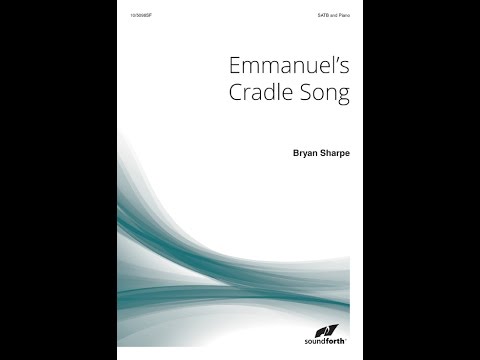 Emmanuel's Cradle Song - Bryan Sharpe
