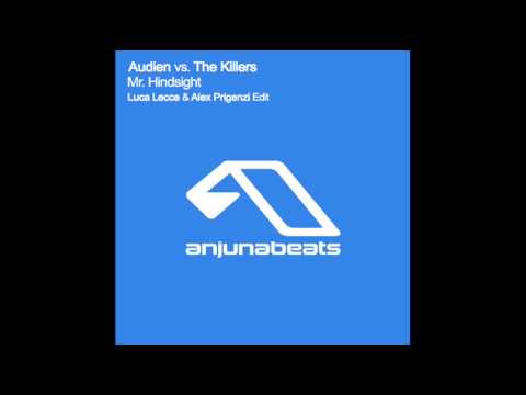 Audien Vs. The Killers - Mr. Hindsight (Luca Lecce & Alex Prigenzi Edit)