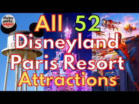 All 52 Disneyland Paris Resort Attractions - 2023