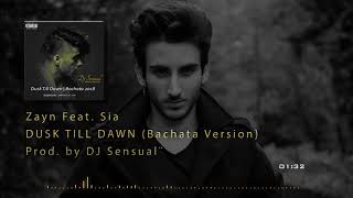 Download lagu ►► DUSK TILL DAWN - Zayn / DJ Sensual (Bachata Version) ◄◄ mp3