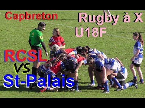 Rugby à X U18F - RCSL vs St-Palais (intégral)