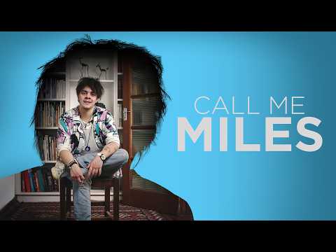 CALL ME MILES Official Trailer