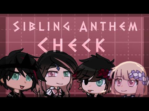 Sibling Anthem check // gacha Club // Hades Children