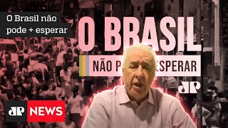 O Brasil não pode + esperar: José Jacobson Neto defende o avanço de reformas administrativas