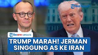 Trump Kecam Kanselir Jerman Usai Sebut AS Dipermalukan Iran, Ketegangan Sekutu Kian Memanas
