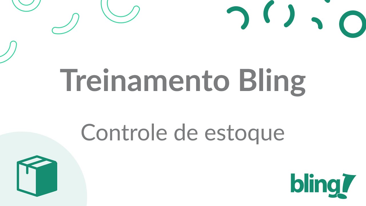 Treinamento Completo: Controle de estoque no Bling