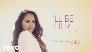Jessica Mauboy - &#39;I&#39;ll Be There&#39; Track By Track