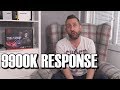 9900K   Hardware Unboxed Response