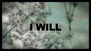 I Will by Alison Krauss with Lyrics