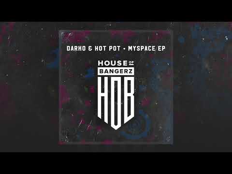Steve Darko & Hot Pot - Bop It (Original Mix)