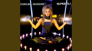 Super DJ (M.A.T.R.I.X.)