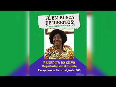 Podcast Benedita da Silva, Deputada Constituinte 1987-1988