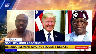 The Significance of Trump's Commendation | Morning Edition ft AVM Olatokunbo Adesanya Rtd