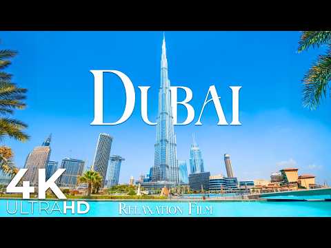 Dubai 4K • A Gentle Pace of the UAE | Deep Meditation Music | Relaxation Film