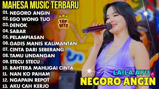 Download lagu NEGORO ANGIN, EGO WONG TUO - LAILA AYU - DANGDUT KOPLO MAHESA MUSIC 2026 TERBARU TERPOPULER mp3 Download lagu NEGORO ANGIN, EGO WONG TUO - LAILA AYU - DANGDUT KOPLO MAHESA MUSIC 2026 TERBARU TERPOPULER mp3