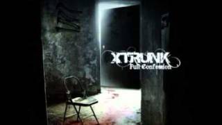 Xtrunk - Infectious Blood
