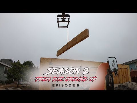 From The Ground Up | Ep. 6 Pt. 1 - The Ultimate Floor System!