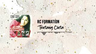 Download lagu RC Formation - Tentang Cinta mp3