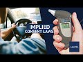 Implied Consent Laws | LawInfo