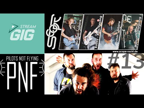 StreamGig#13 - Pilots Not Flying & Scope