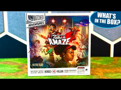 UNMATCHED ADVENTURES Tales to Amaze Board Game Unboxing
