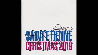 Saint Etienne - Thank You Very Much (2019)