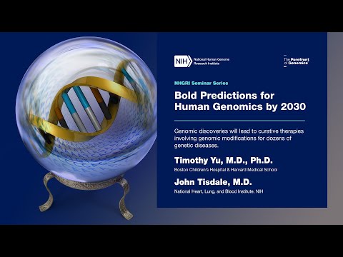 Bold Predictions for Human Genomics by 2030: Session 10