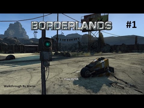 Borderlands Walkthrough first 9 missions by Marsu