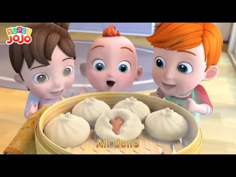 Super JoJo Steamed Buns | Educational Videos | Best Rhymes | Songs for kids | Learn with Fun