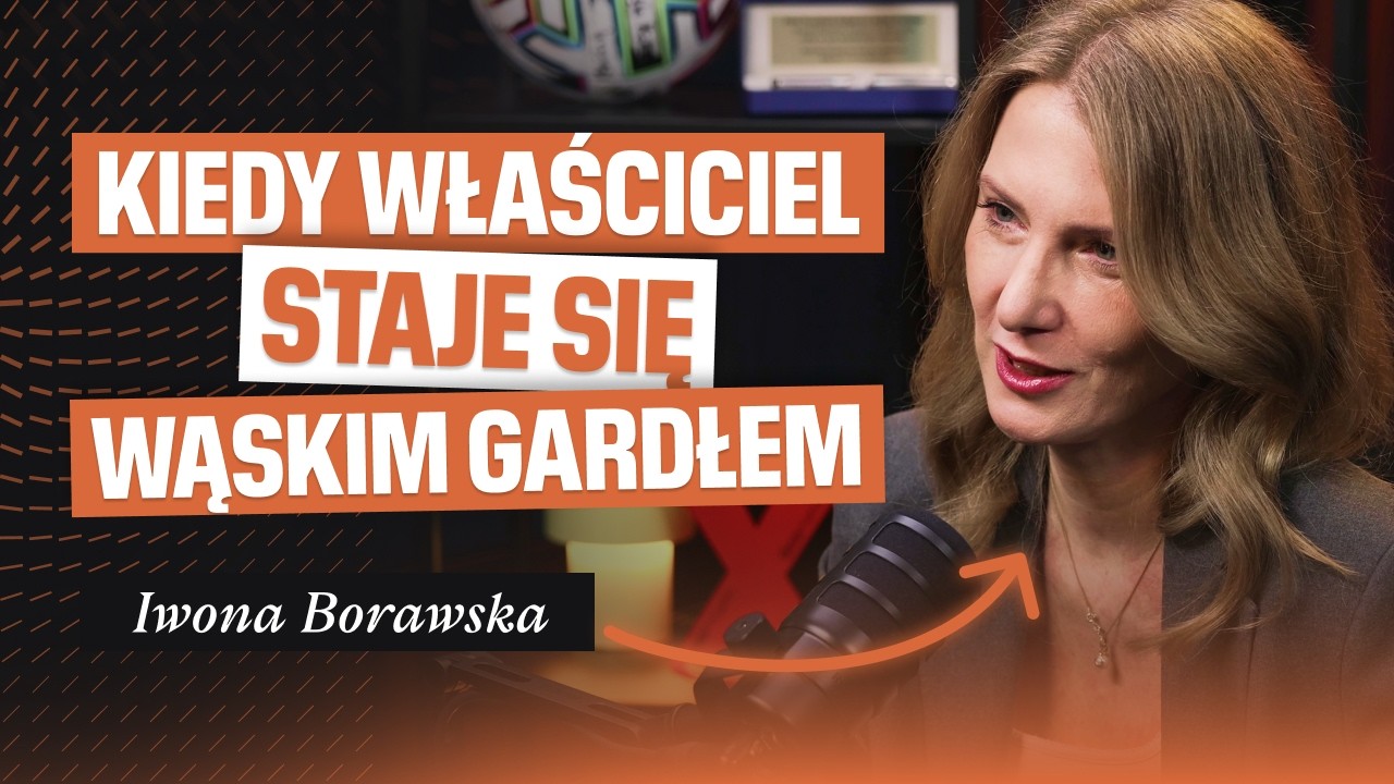 Interim Manager - jak poukładać procesy, zwiększyć sprzedaż i zysk firmy | Iwona Borawska